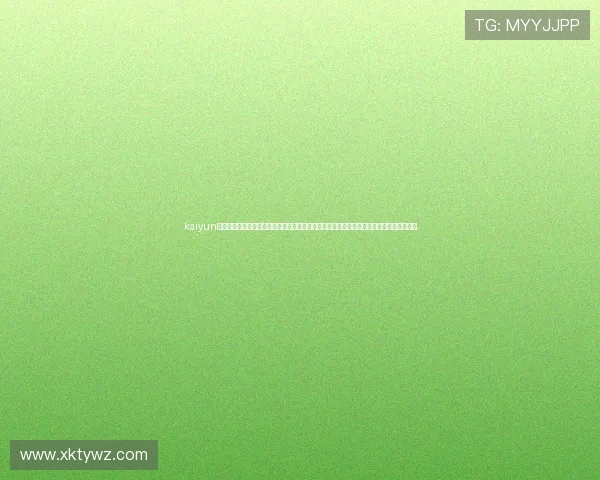 kaiyun体育在线官网为体育爱好者提供丰富的赛事资讯和精彩的比赛回放,满足多样化的内容需求 kaiyun体育在线官网为体育爱好者提供丰富的赛事资讯和精彩的比赛回放,满足多样化的内容需求